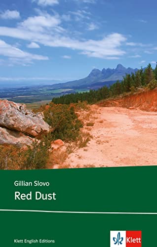 Red Dust: Schulausgabe für das Niveau B2, ab dem 6. Lernjahr. Ungekürzter englischer Originaltext mit Annotationen (Klett English Editions) von Klett